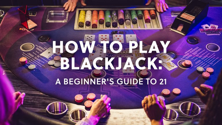 Blackjack for Beginners: A Simple Step-by-Step Guide to Playing and Winning